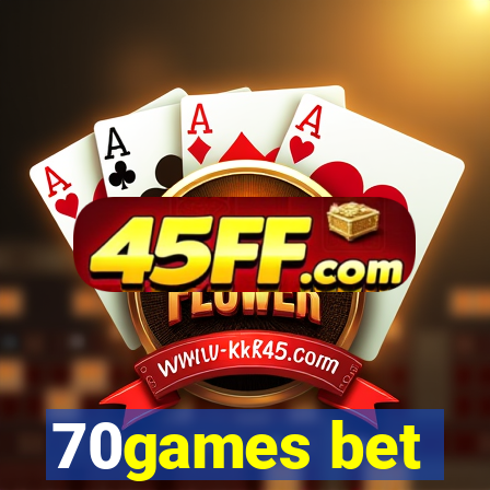 70games bet